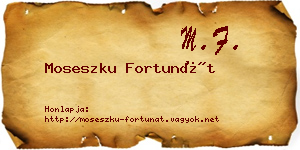 Moseszku Fortunát névjegykártya